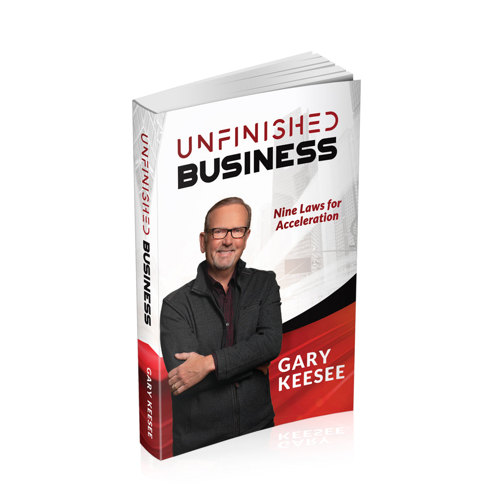 Unfinished Business Book by Gary Keesee