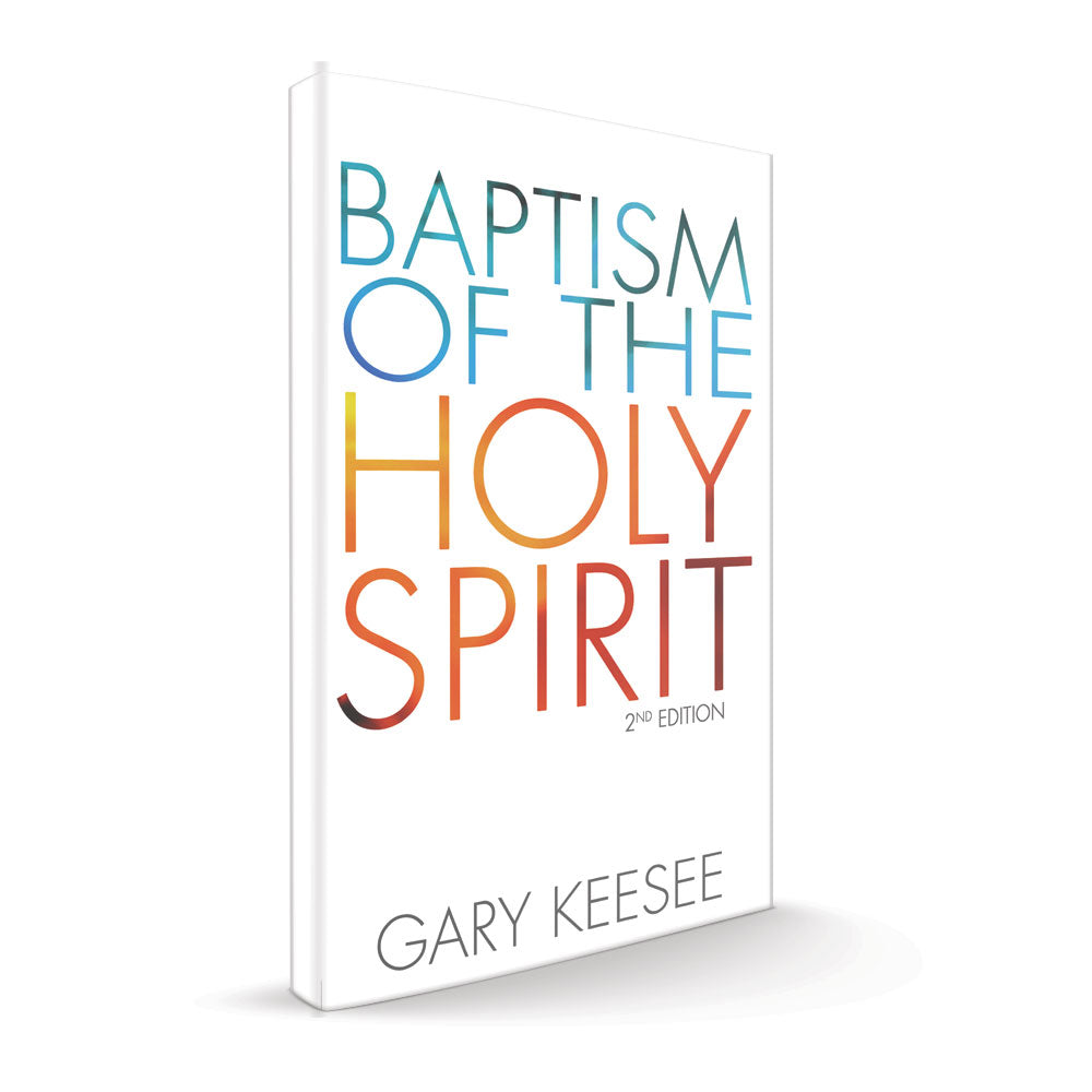 Baptism of the Holy Spirit Book by Gary Keesee